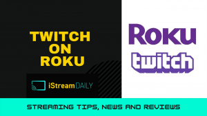 Twitch on roku